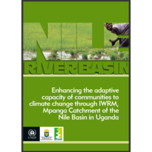Enhancing the adaptive capacity of communities to climate change through IWRM, Mpanga Catchment of the Nile Basin in Uganda