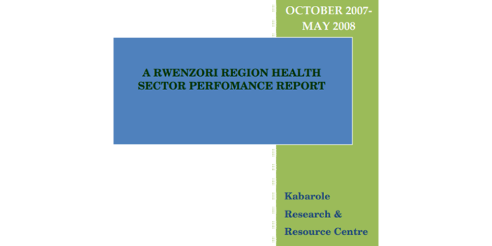 A Rwenzori Region Health Sector Performance Report